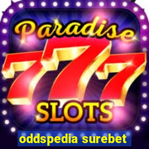 oddspedia surebet